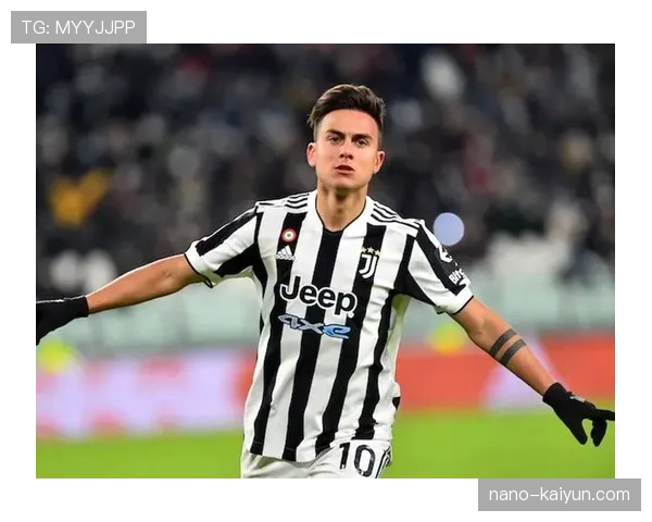 深度报道：迪巴拉的角色转型——如何在穆里尼奥离任后仍保持核心作用